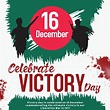 16 december happy victory day victory day of Bangladesh social media ...