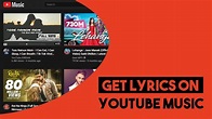 How To Get Lyrics on YouTube Music on Desktop - YouTube