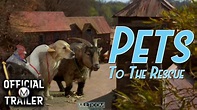 PETS TO THE RESCUE (2002) | Official Trailer - YouTube