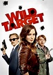 Wild Target streaming: where to watch movie online?
