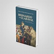 Bernardo de Claraval: Vida e Obra do último dos Padres: Vida e Obra do ...
