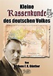 Günther, Hans F.K. - Kleine Rassenkunde des deutschen Volkes