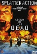 Image gallery for Legion of the Dead - FilmAffinity