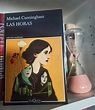 "LAS HORAS", de Michael Cunningham. - Lectoras Cotorras