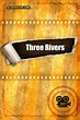 Cartel de la película Three Rivers - Foto 1 por un total de 1 ...