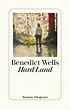 Hard Land — Benedict Wells