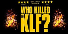 WHO KILLED THE KLF? - Groovescooter