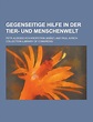 Gegenseitige Hilfe in Der Tier- Und Menschenwelt PDF Petr Alekseevich ...