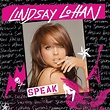 Review: Lindsay Lohan, Speak - Slant Magazine