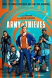 Army of Thieves | Netflix Wiki | Fandom