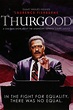 Thurgood (Film, 2011) — CinéSérie