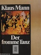 Klaus Mann: Der fromme Tanz (Rowohlt Taschenbuch Verlag GmbH, 1986 ...