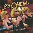 Blondie - Live By Request | Releases | Discogs