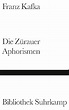 Die Zürauer Aphorismen : Franz Kafka: Amazon.de: Bücher