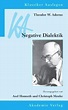 Theodor W. Adorno: Negative Dialektik von Theodor W. Adorno - Buch ...