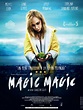 Magic Magic - film 2013 - AlloCiné