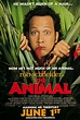 The Animal (#1 of 2): Extra Large Movie Poster Image - IMP Awards