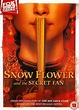 Rent Snow Flower and the Secret Fan (aka Xuehua yu Mishan) (2011) film ...