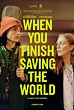 When You Finish Saving The World | A24 Films Wiki | Fandom