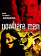 Nowhere Man - Movie Reviews