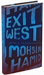 Review: In ‘Exit West,’ Mohsin Hamid Mixes Global Trouble With a Bit of ...