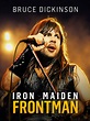 Bruce Dickinson: Iron Maiden Frontman - Where to Watch and Stream - TV ...