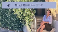*letzte Folge*: Susi | mitsusi.reisen | Der Reiseführer Podcast - YouTube