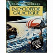 Encyclopédie Galactique - Volume 1 (jdr Empire Galactique - Robert ...