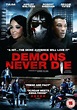 Demons Never Die | Film 2011 | Moviepilot.de