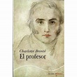El profesor - Charlotte Brontë -5% en libros | FNAC