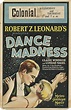 Dance Madness (1926) | Old film posters, Movie posters vintage, Silent film