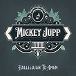 Review: Mickey Jupp - Hallelujah to Amen LP - maverick-country.com
