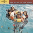 Classic The Mamas & The Papas | Discogs