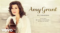 Amy Grant - El Shaddai (Audio) Acordes - Chordify