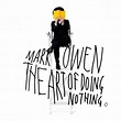Owen Mark - The Art Of Doing Nothing, CHF 14.40