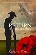 The Return of the Soldier – Warbler Press