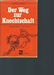 der weg zur knechtschaft von hayek friedrich - ZVAB