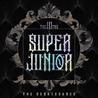 SUPER JUNIOR - The Renaissance Lyrics and Tracklist | Genius
