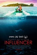 Influencer - Film 2022 - AlloCiné