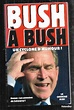 Bush à bush un cyclone d'humour , dessin de pascal miles - Livres historiques et militaria ...