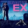 Burying the Ex (2015) - la BO • Musique de Joseph LoDuca • Soundtrack ...