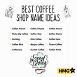 Coffee Shop Name Generator | Generate Coffee Shop Name Ideas | Coffee ...