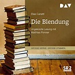 Die Blendung (Audio Download): Elias Canetti, Matthias Ponnier, Der ...