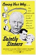 Saintly Sinners Pictures - Rotten Tomatoes