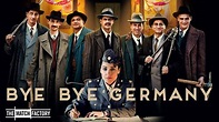 Bye Bye Germany (2017) | Trailer | Moritz Bleibtreu | Antje Traue | Tim ...