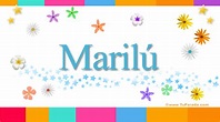 Marilú, significado del nombre Marilú, nombres