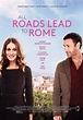 All Roads Lead to Rome (2016) Poster #1 - Trailer Addict