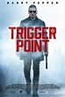 Trigger Point - Película 2021 - Cine.com