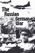 The Russian German War: Part 2 | Rotten Tomatoes