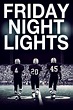 Friday Night Lights Movie Synopsis, Summary, Plot & Film Details